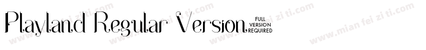 Playland Regular Version字体转换
